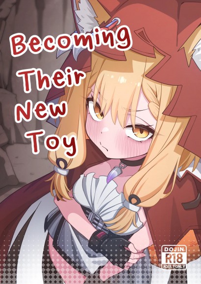 Thumbnail for Becoming their new toy